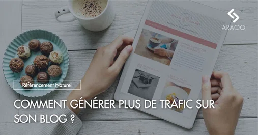 [Araoo] Image à la une blog &amp;#8211; generer trafic blog