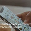 Araoo_comment_utiliser_instagram_efficacement_conseils_et_bonnes_pratiques.jpg