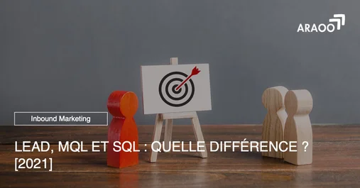 [Araoo] lead, mql et sql - quelle différence ? [2021].jpg