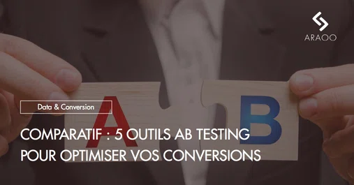 [Araoo] comparatif 5 outils ab testing