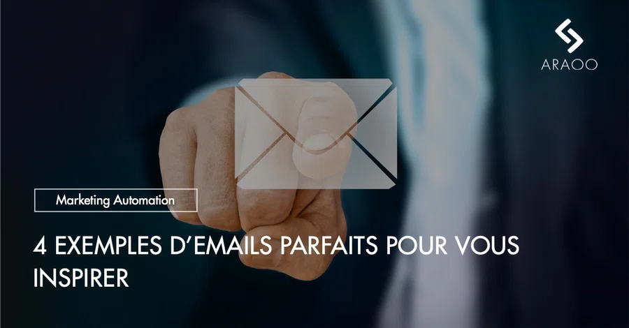 [Araoo] exemples emails parfaits