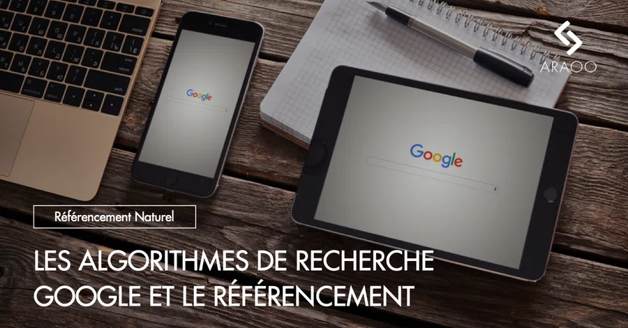 [Araoo] Les algorithmes de recherche Google et le référencement