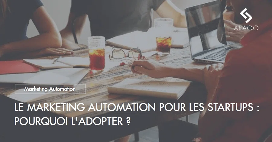 [Araoo] marketing automation pour startups