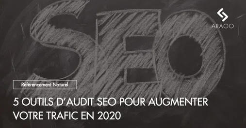 [Araoo] outils d&amp;rsquo;audit SEO