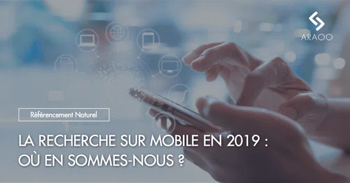 [Araoo] recherche mobile ou en sommes nous