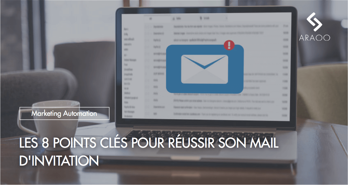 8 Conseils pour Réussir son Email d’Invitation [2022] Araoo