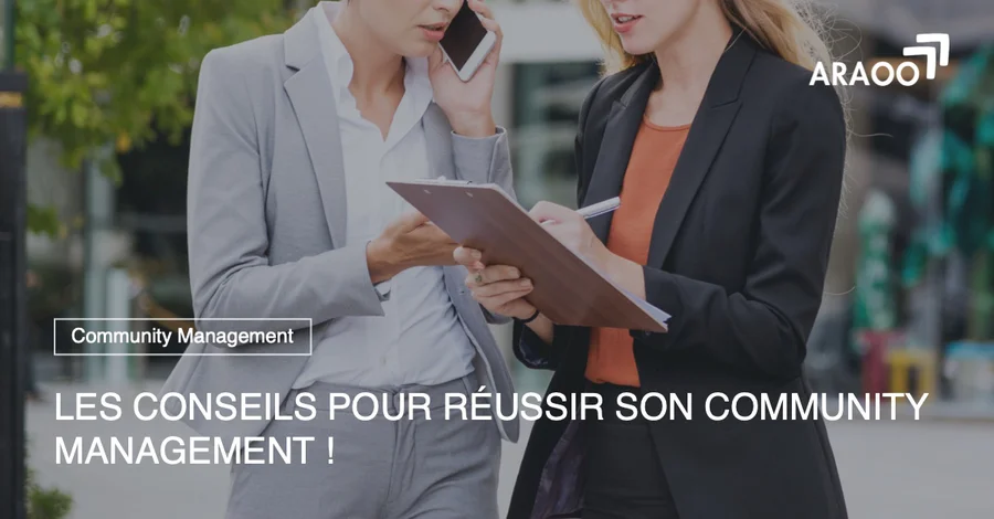 araoo_conseils_pour_reussir_son_community_management.jpg