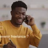 Comment devenir freelance.