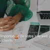 importance site web conversion clients